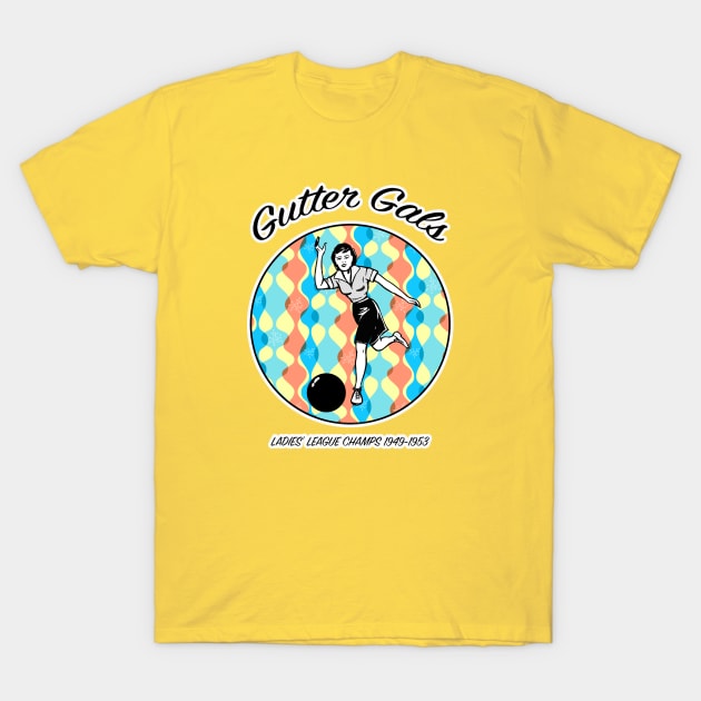 Gutter Gals T-Shirt by Vandalay Industries